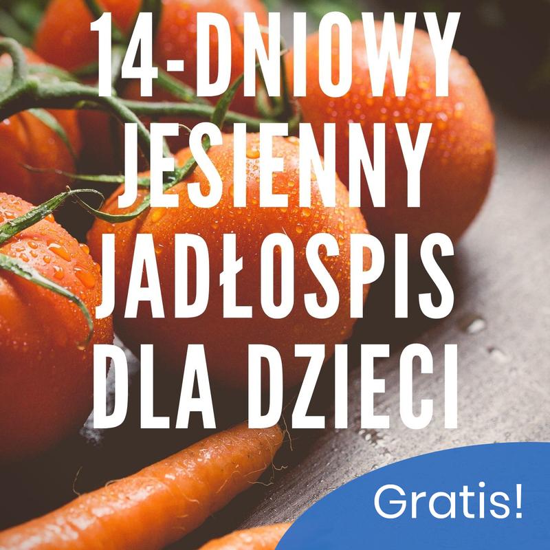 Zdrowe żywienie dzieci