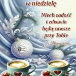 Najlepsze wierszyki i powiedzonka na miłą niedzielę – wyślij bliskim wyjątkowe życzenia!