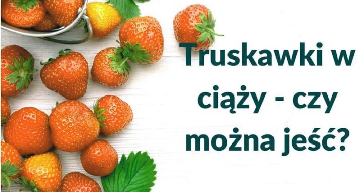 Co warto jeść w ciąży? Lista zdrowych produktów dla przyszłych mam