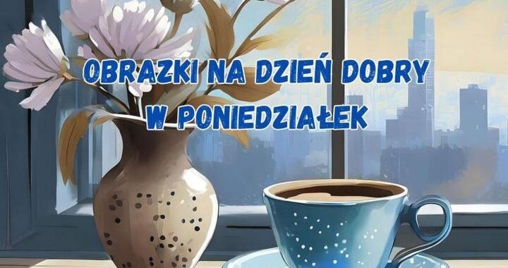 Życzenia miłego poniedziałku: najlepsze wierszyki i powiedzonka
