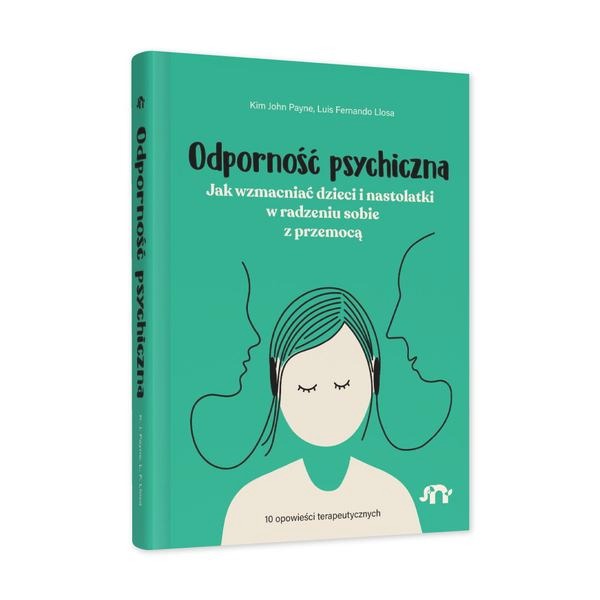 Jak być silnym psychicznie? Zbuduj odporność na trudne chwile