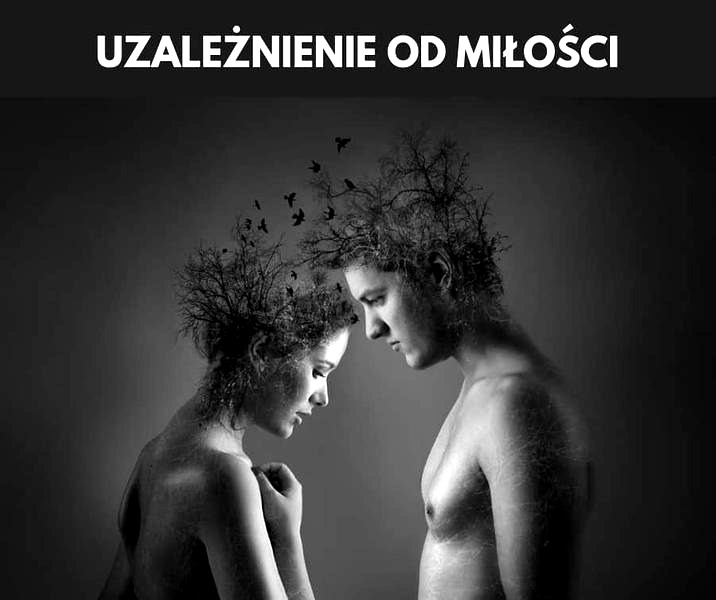 Jak wyleczyć się z miłości? Prawdziwe uczucie czy uzależnienie?